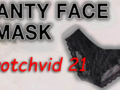 Panty Face Mask